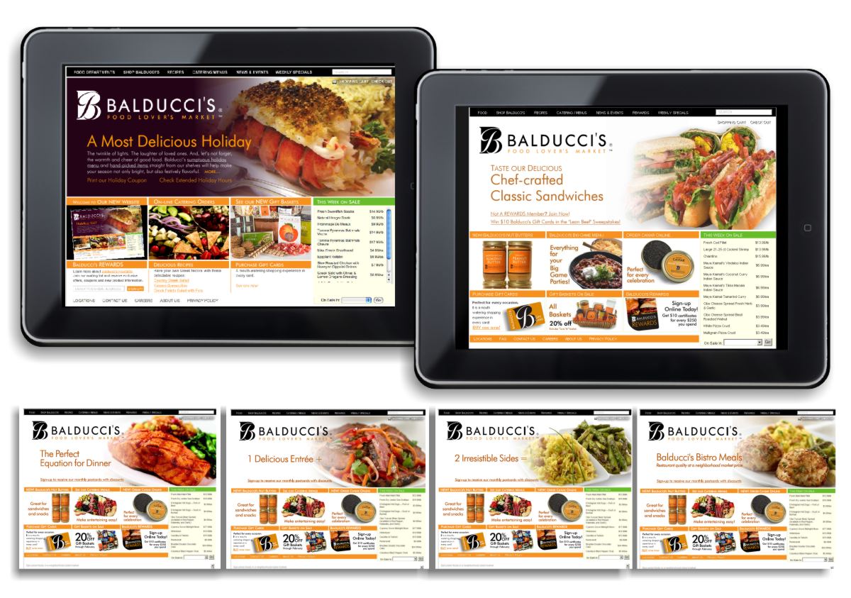 I-pad and website images showing holiday fare of stuffed lobster, catering offerings and gift baskets. Another image shows luscious chef-crafted classic sandwiches, hoagies and wraps, private label products, Super Bowl party catering and rewards program offerings. The third image shows a series of 4 slides to illustrate delicious Bistro Meal combinations of one delicious entree like marinated salmon, super chunky crab cakes or a Japanese steak stir-fry with two irresistible sides like almond snow pea saffron rice or sauteed asparagus. Yum! 